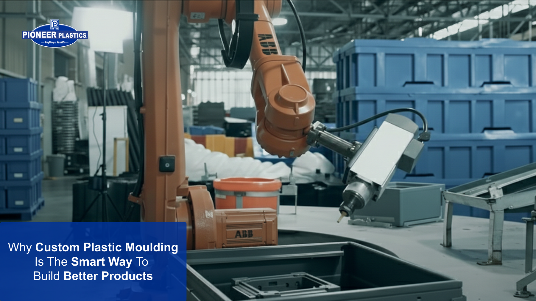 Why Custom Plastic Moulding is the Smart Way to Build Better Products